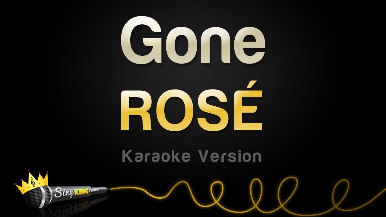 Sing Along to ROSÉ's 'Gone' 🎤 | Blind Karaoke Version
