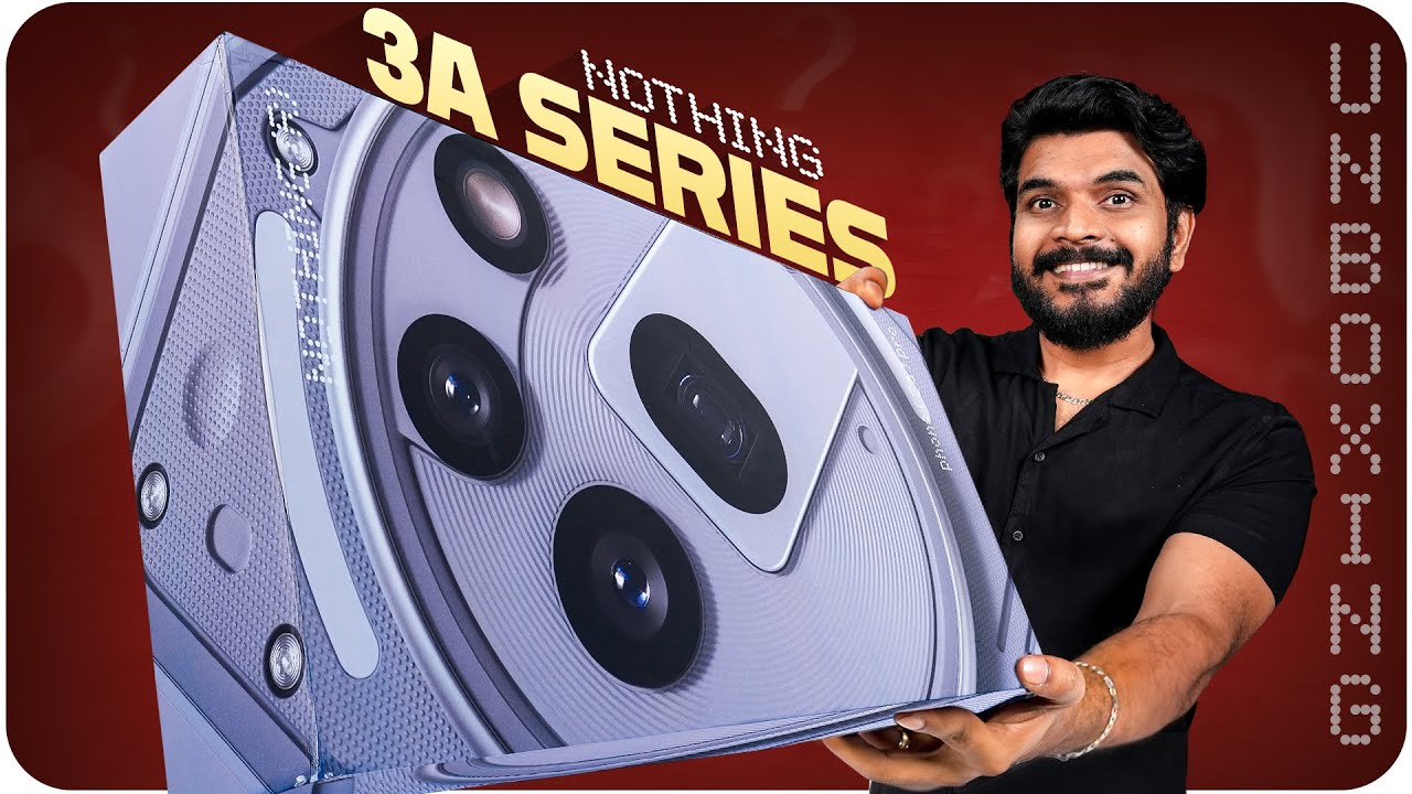 Nothing Phone 3a Pro & 3a Unboxing & First Impressions 📱