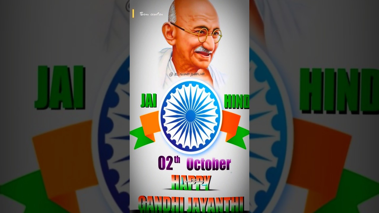 Gandhi Jayanti Status Video | Mahatma Gandhi Tribute ✨