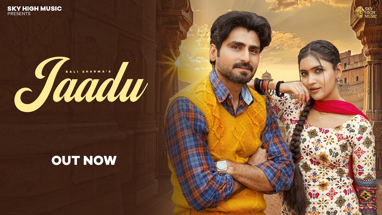 Jaadu (Official Video) - New Haryanvi Song 2026 🎶