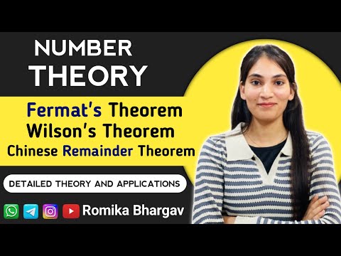 Number Theory | FermatтАЩs Theorem , WilsonтАЩs Theorem,Chinese RemainderтАЩs Theorem | By Romika Bhargav