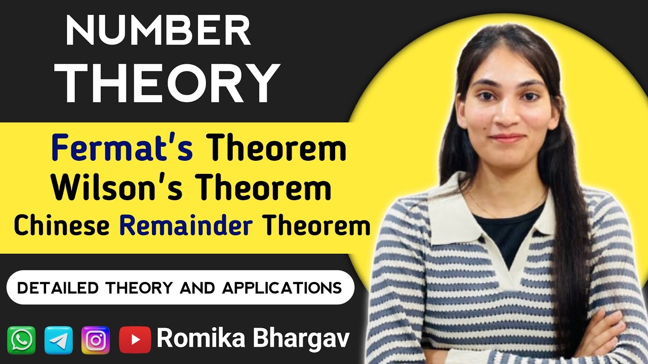 Number Theory: Fermat’s Theorem, Wilson’s Theorem, and Chinese Remainder Theorem | Romika Bhargav