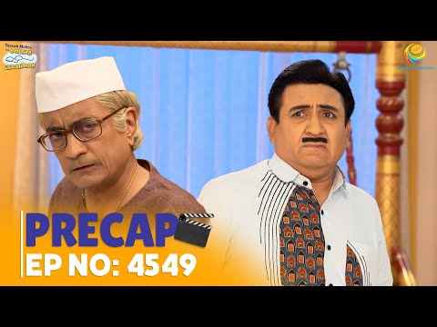 Ep 4549 - PRECAP! | Taarak Mehta Ka Ooltah Chashmah | तारक मेहता का उल्टा चश्मा