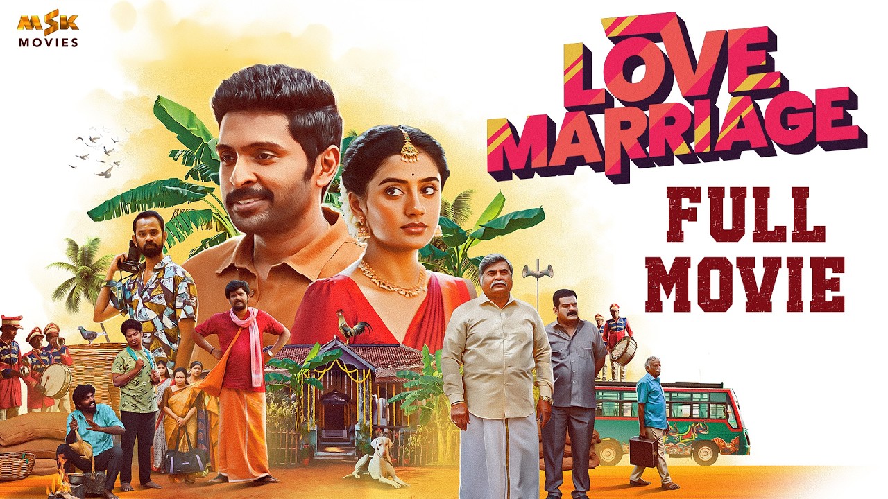 Love Marriage (2025) – Heartfelt Tamil Family Drama | Vikram Prabhu & Sushmitha Bhat