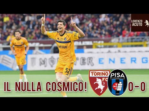 Nessuna sorpresa, SIAMO in ZONA CAIRO! | Torino - Pisa 0-0