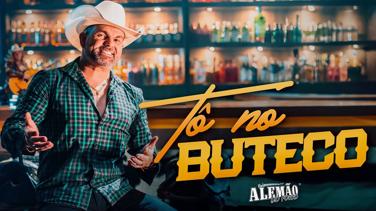 Alemão Do Forró - Tô No Buteco 🎶