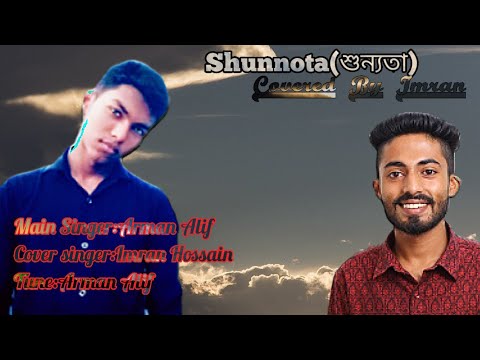 New Bangla Cover: Shunnota by Arman Alif & Imran Hosaain 🎶