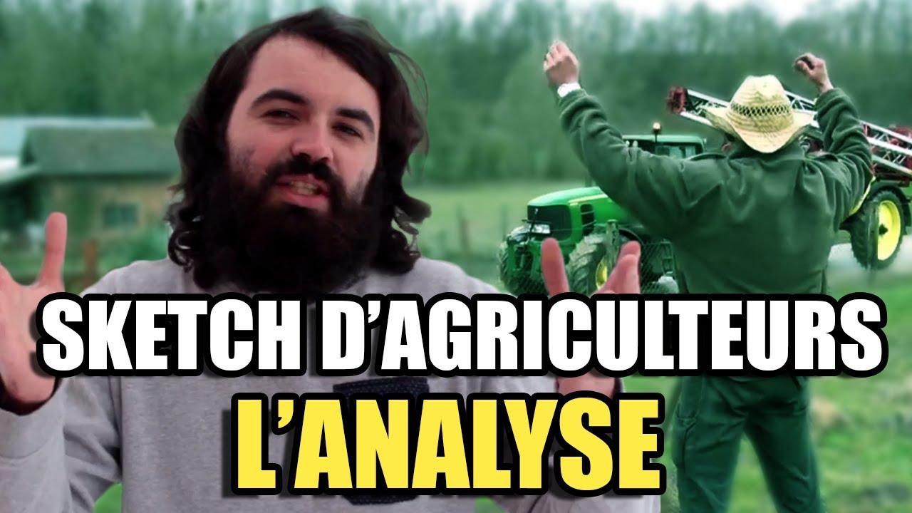Analyse du Sketch d'Agriculteurs par MisterJDay 🚜