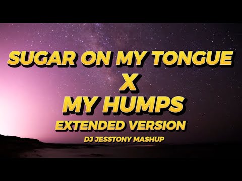 Sugar & My Humps Mashup | DJ Jesstony TikTok Remix