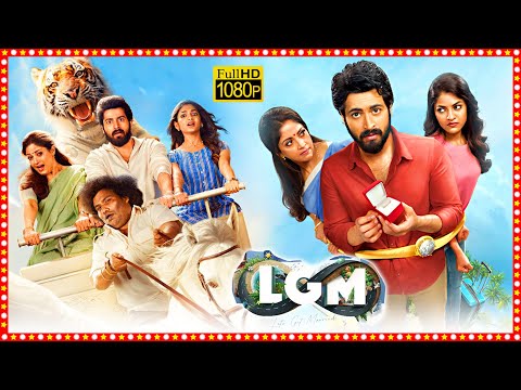 LGM Latest Telugu Comedy Full Length HD Movie | Harish Kalyan | Nadhiya | Ivana | TBO