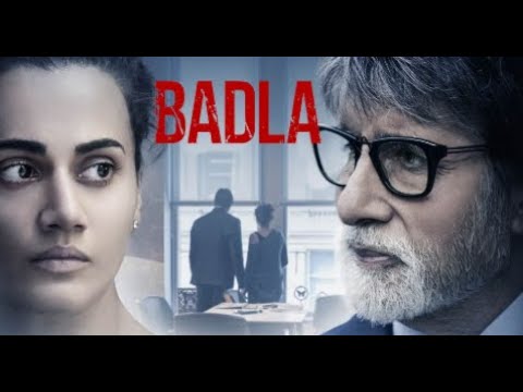 Badla (2019) - Latest Superhit Bollywood Movie in 1080p