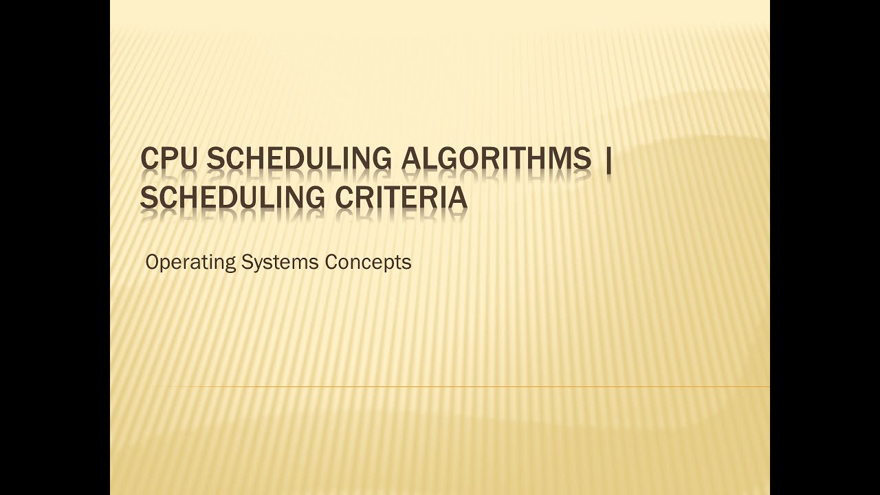CPU Scheduling Algorithms & Criteria 📊