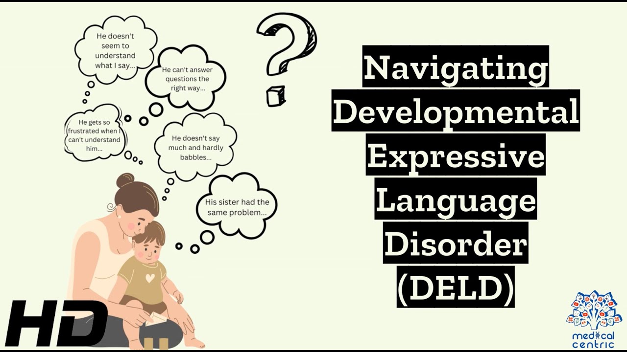 Language Journeys: Navigating Developmental Expressive Language Disorder