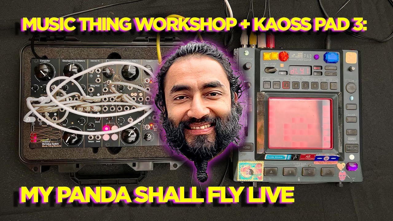 Live Hardware Ambient: My Panda Shall Fly Live on Music Thing Workshop & Kaoss Pad 3