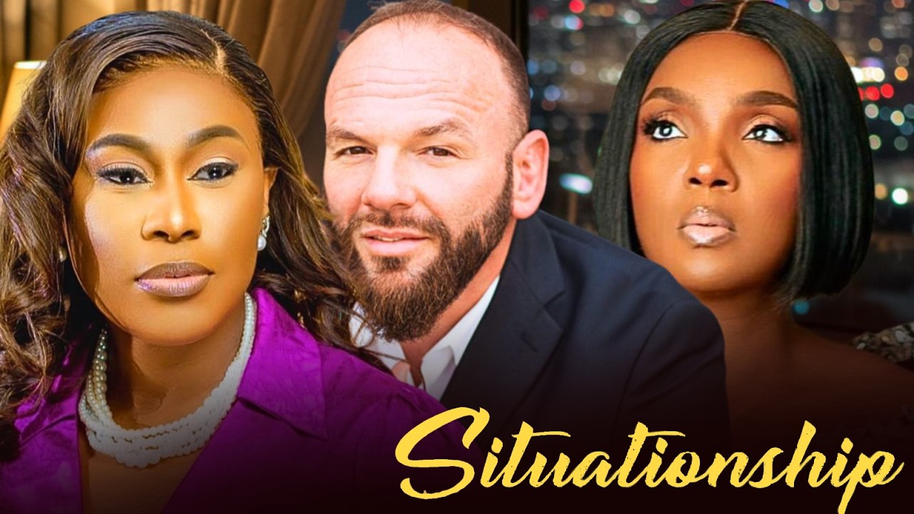 SITUATIONSHIP: Nigerian Movie 2025 | Love, Toxicity & Unexpected Choices 🎬