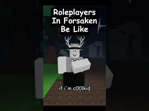Roleplayers in Forsaken be like #forsaken #roblox #memes #roleplay #robloxanimation