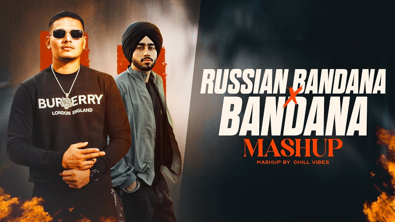 Russian Bandana X Bandana Mashup | Shubh ft. Dhanda Nyoliwala | Latest Punjabi Songs 2024