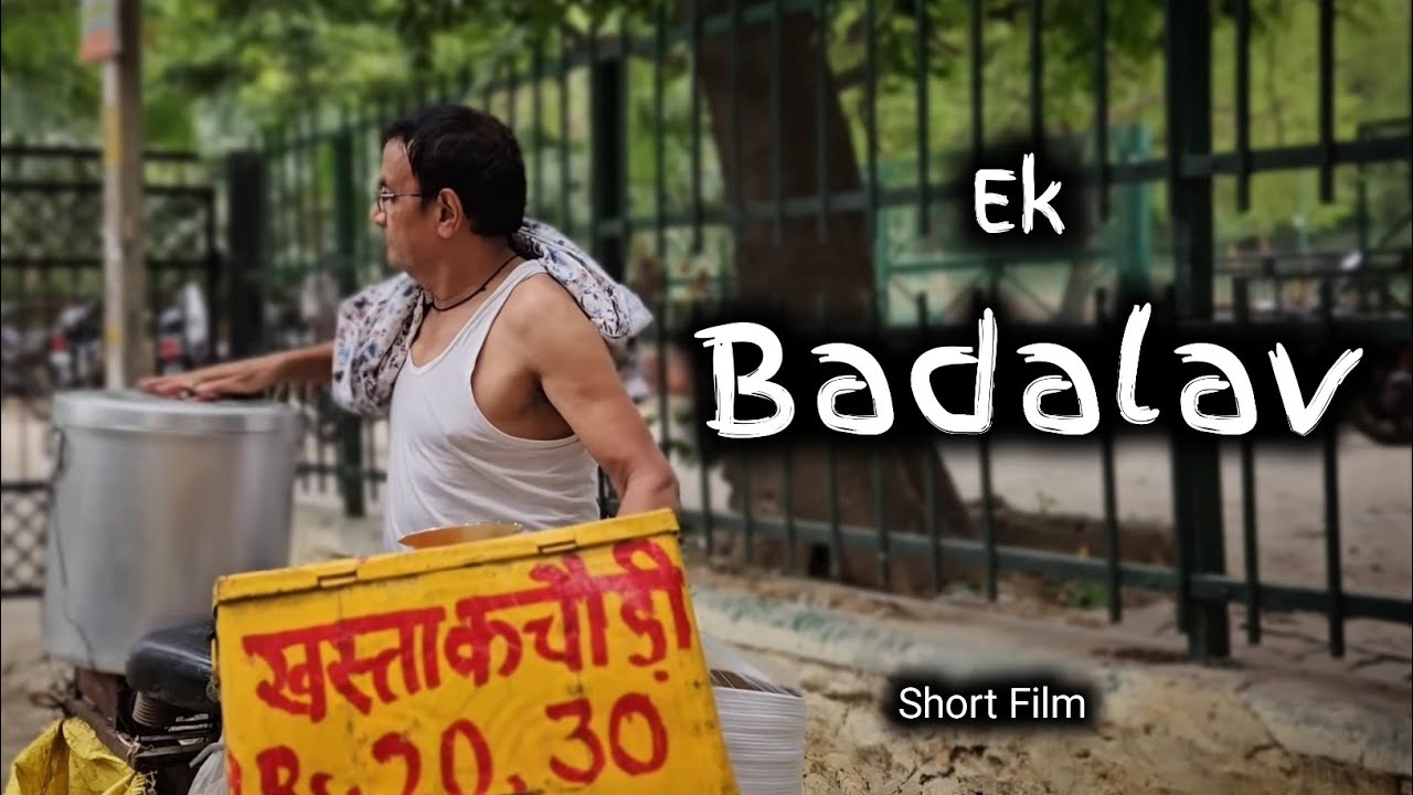 Ek Badalav: Award-Winning Hindi Short Film