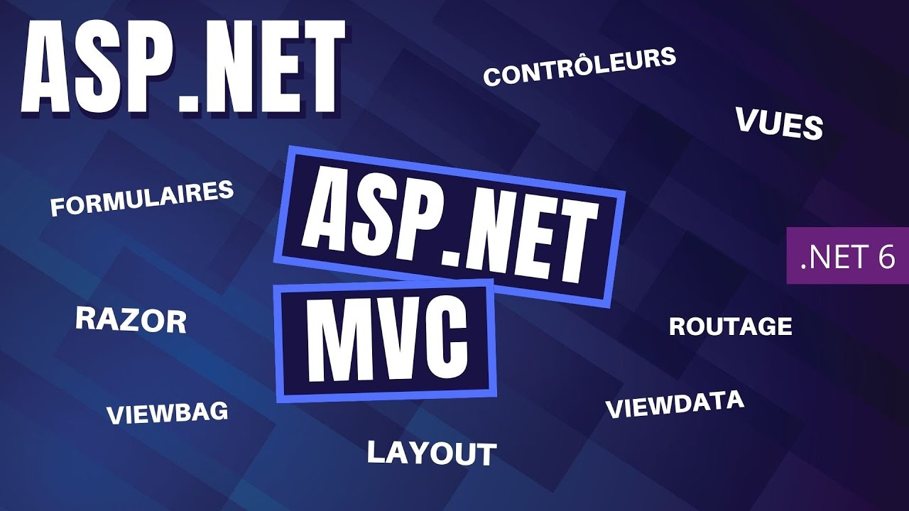 ASP.NET avec .NET 6 - ASP NET MVC