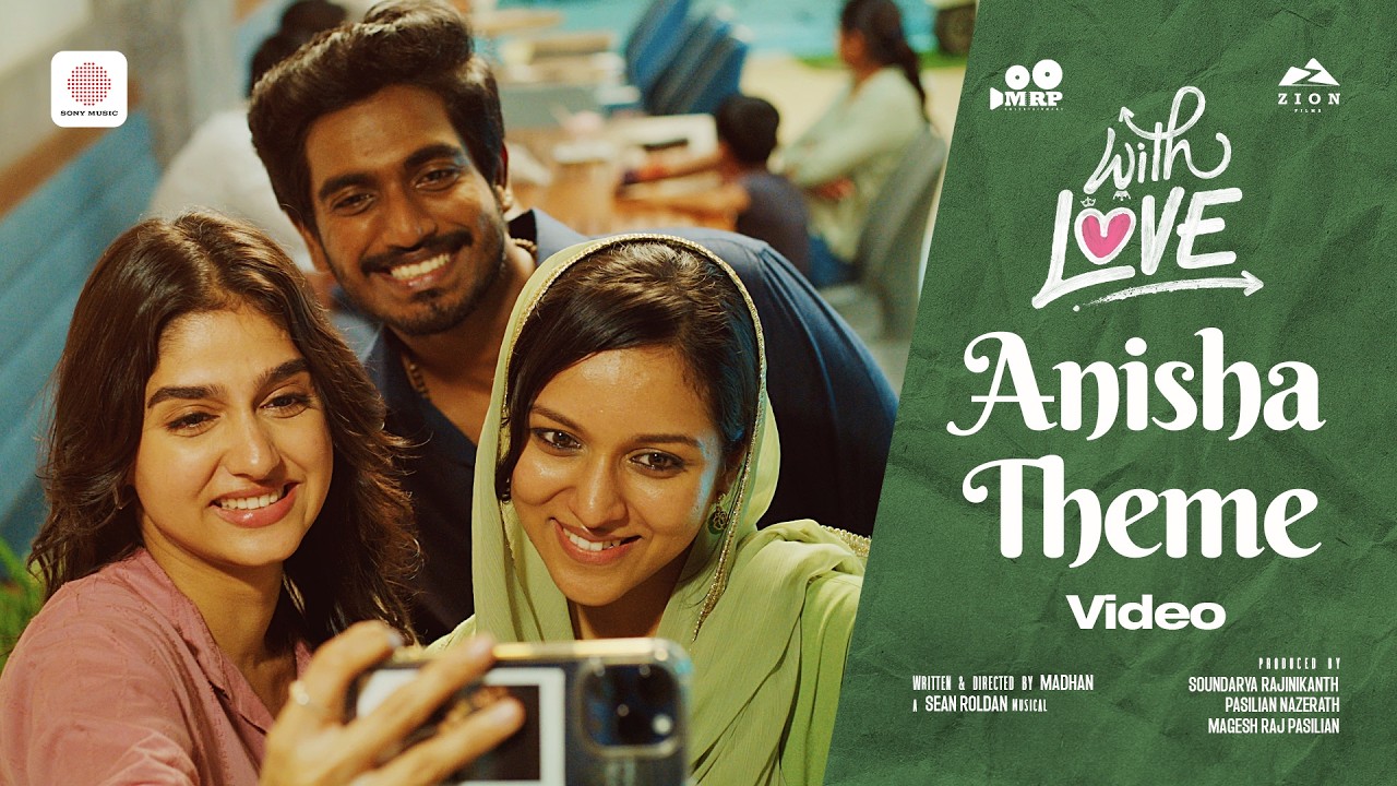 Anisha Theme - Video Song | With Love | Abishan Jeevinth