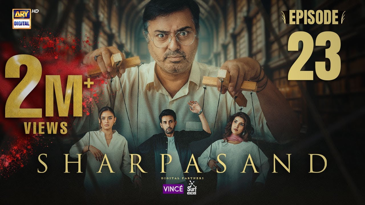 SharPasand Episode 23 | 24 Dec 2025 | ENG SUB | ARY Digital
