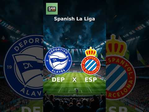 Deportivo Alavés 2 X 1 Espanyol - Finalizado - Spanish La Liga 2025 PLACAR AO VIVO!
