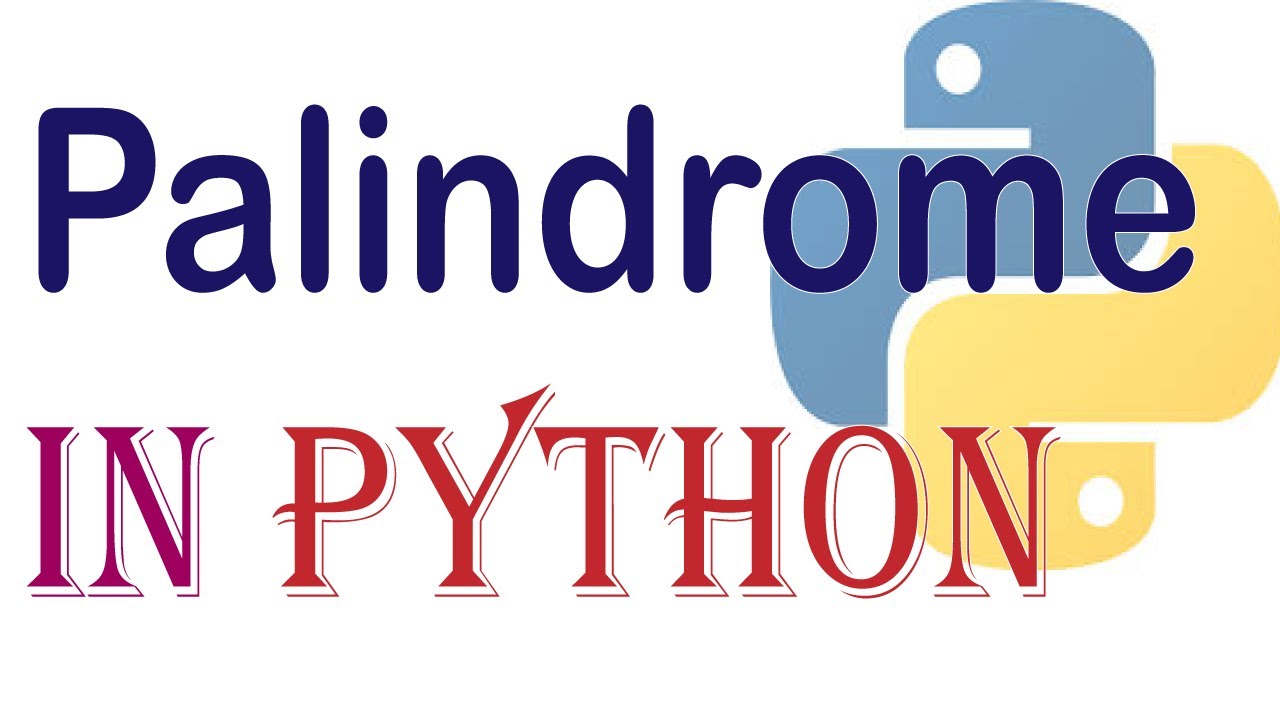 Python Palindrome Check: Number & String Reversal