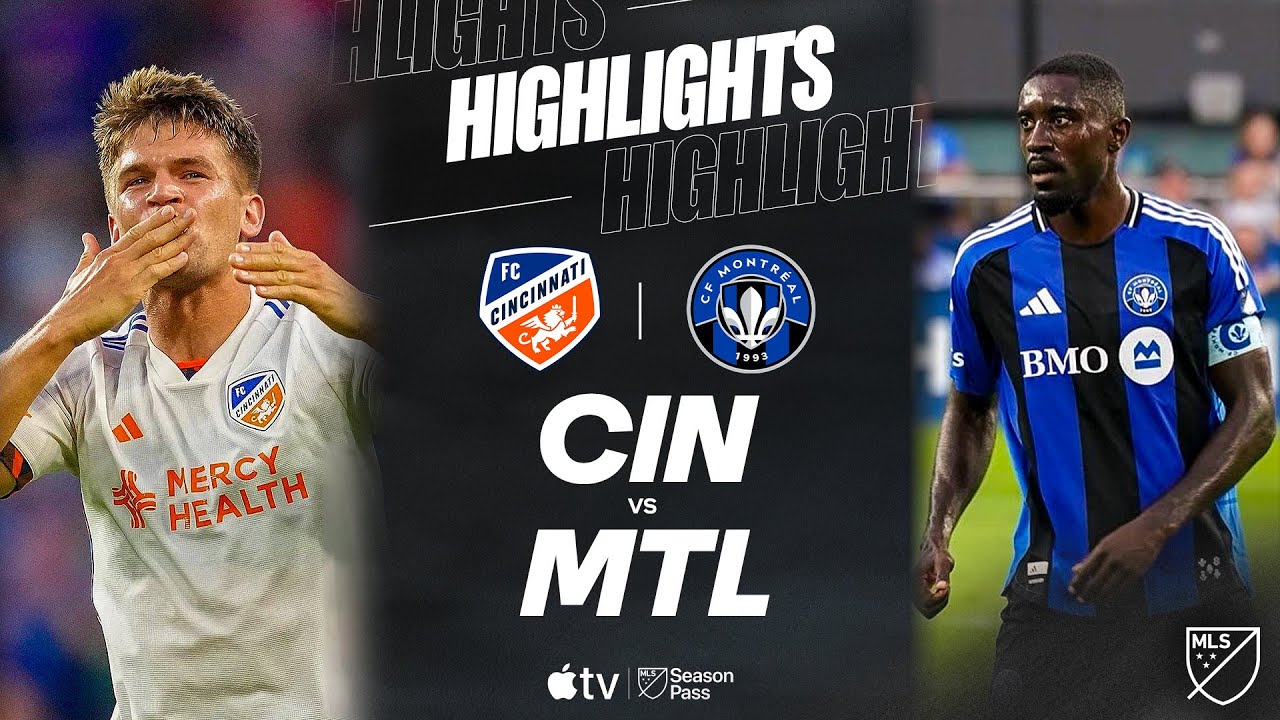 FC Cincinnati vs. CF Montréal Full Match Highlights ⚽