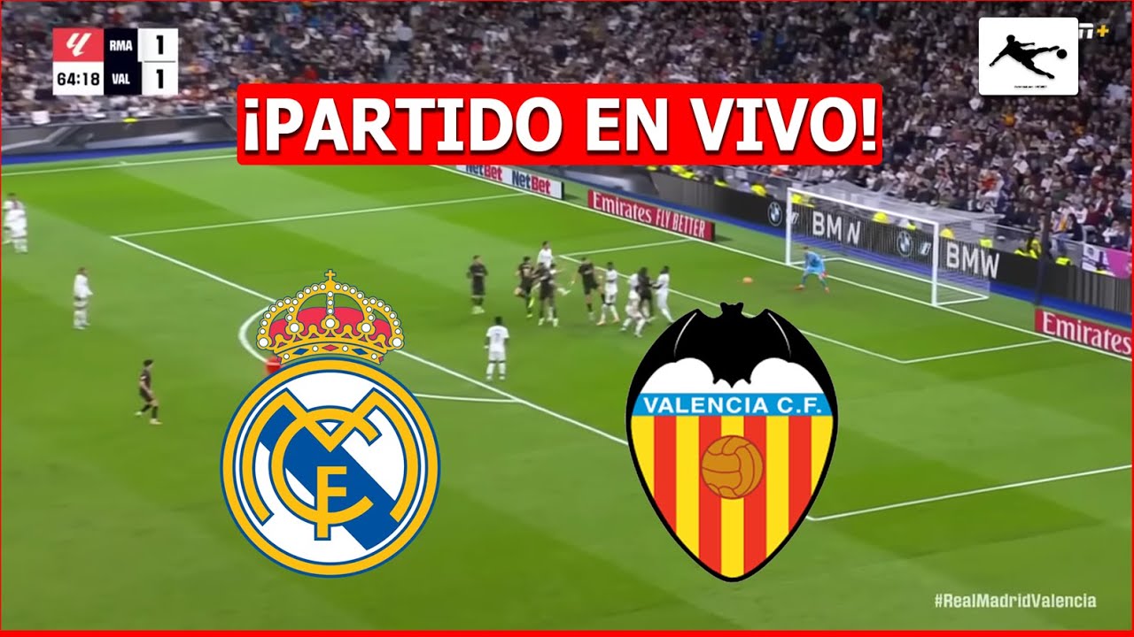 ¡Vive el Partidazo! Real Madrid vs Valencia en Vivo ⚽ ¡Mbappé en Acción! | La Liga Española