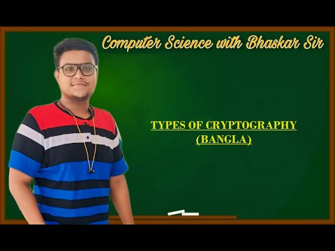 Types of Cryptography (Bangla)