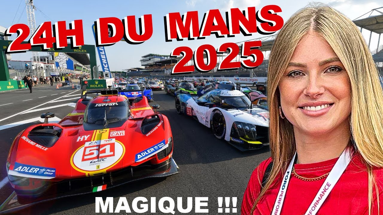 24H du Mans 2025 : Une expérience inoubliable 🏁