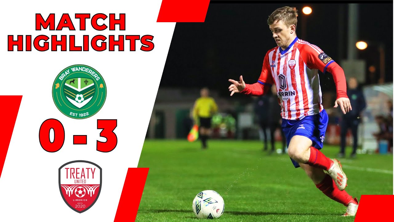 Bray Wanderers Suffer Heavy 0-3 Loss to Treaty United ⚽ | Full Match Highlights
