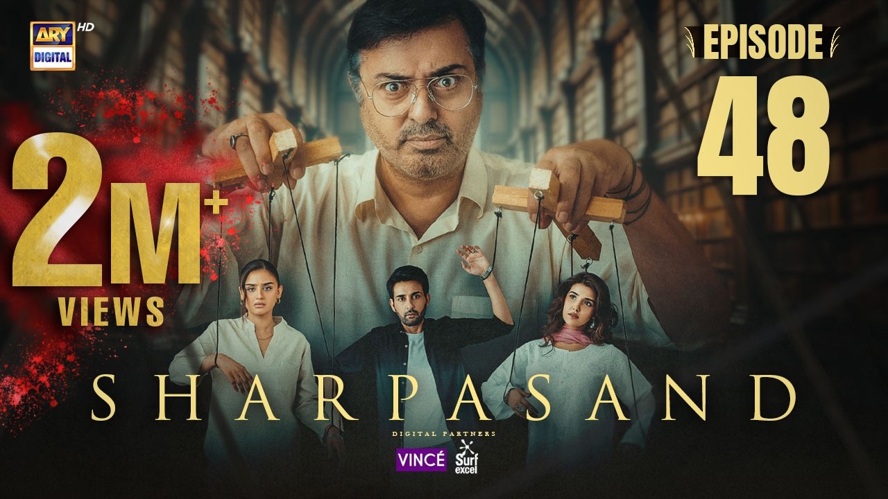 SharPasand Episode 48 | 19 March 2026 | Eng Sub | ARY Digital Drama