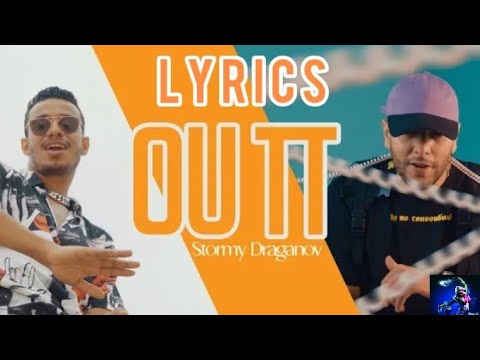 Stormy ft Draganov_ou TT (lyrics)
