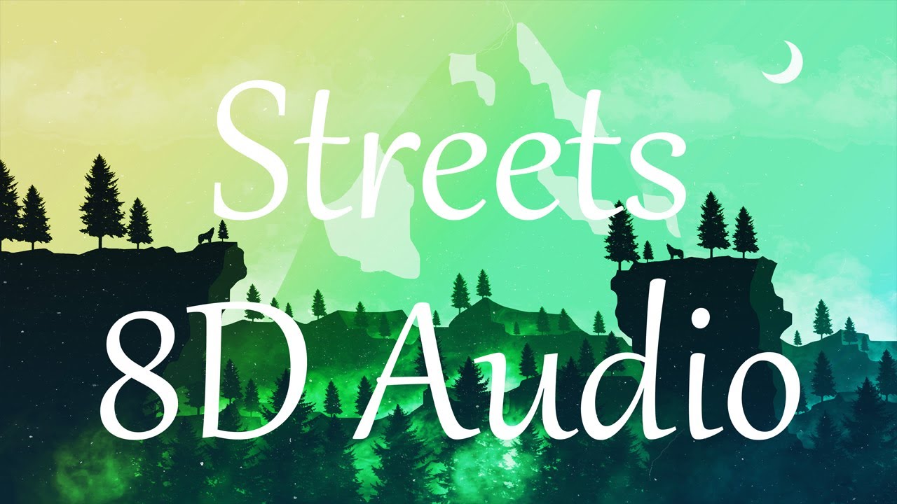 Doja Cat - Streets (8D AUDIO 360°) 🎧