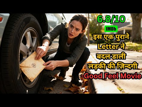An Old Letter That Completely Changed Her Life💥🤯⁉️⚠️ | Movie Explained in Hindi
