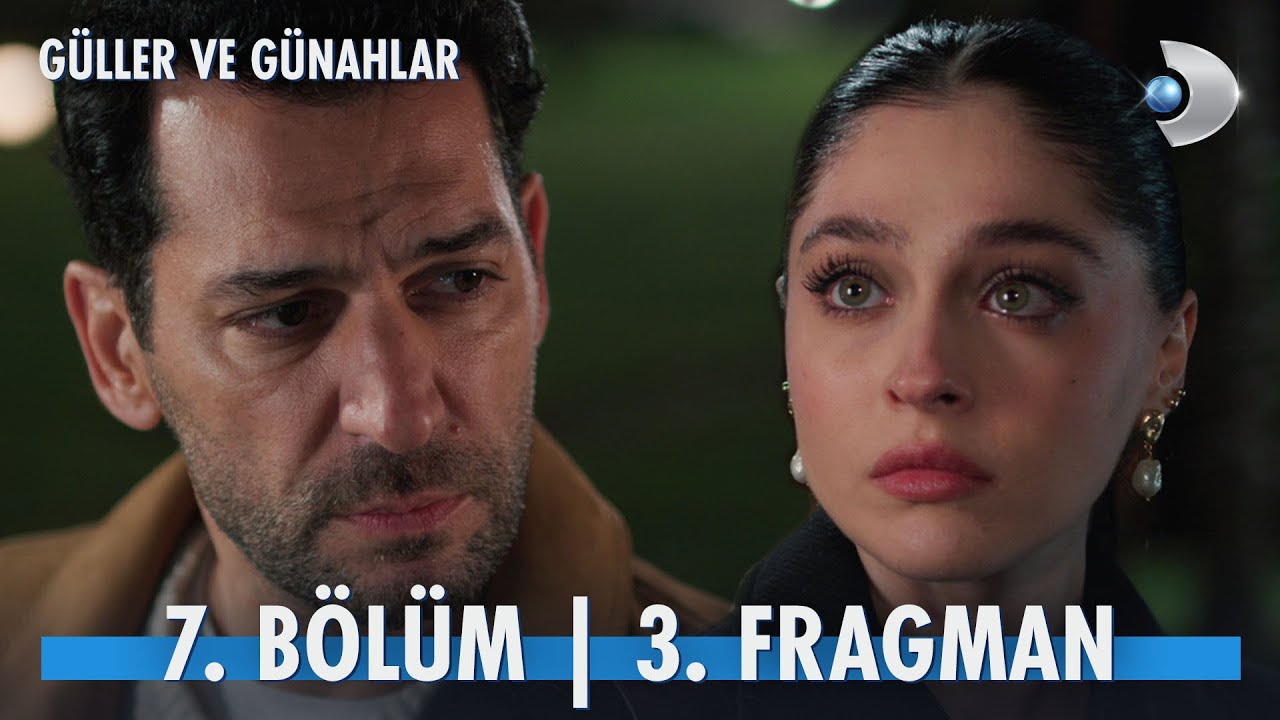 Güller ve Günahlar 7. Bölüm 3. Fragman 🌹