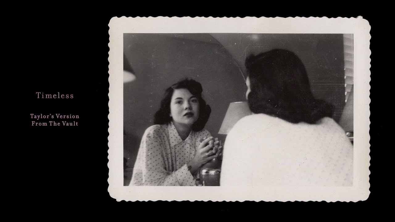 Taylor Swift - Timeless (Taylor’s Version) Lyric Video