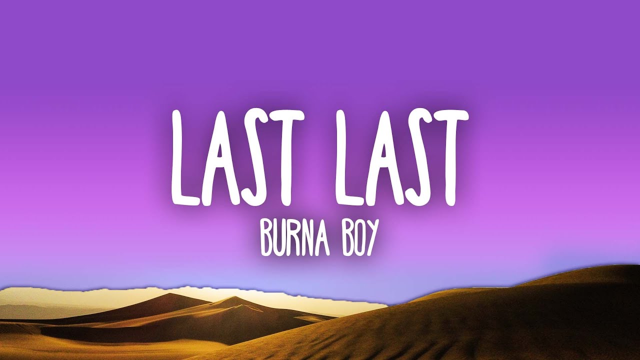 Listen to Burna Boy's Hit Song 'Last Last' 🎶 – Download Now