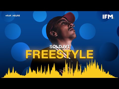Rap Heure S2 : Soldjvt : Freestyle نار