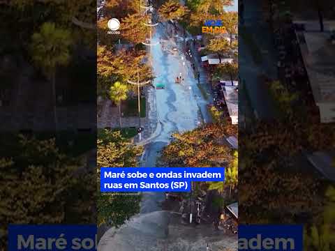 Maré sobe e ondas invadem ruas em Santos (SP) #HojeEmDia #shorts