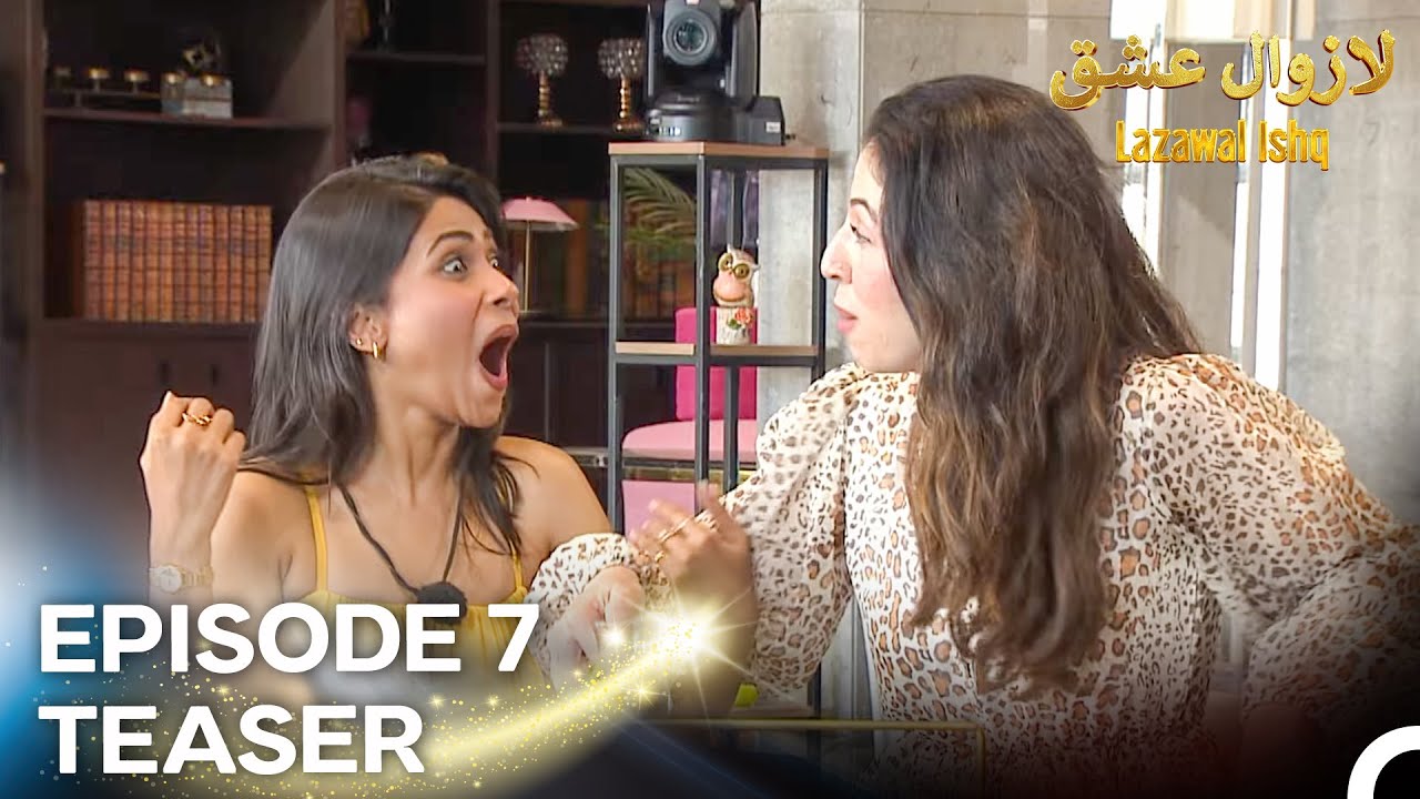 Lazawal Ishq - لازوال عشق Episode 7 Teaser