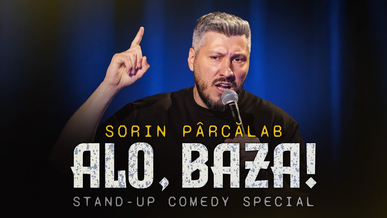 Sorin Parcalab - Alo, Baza! Stand-Up Special 🎤