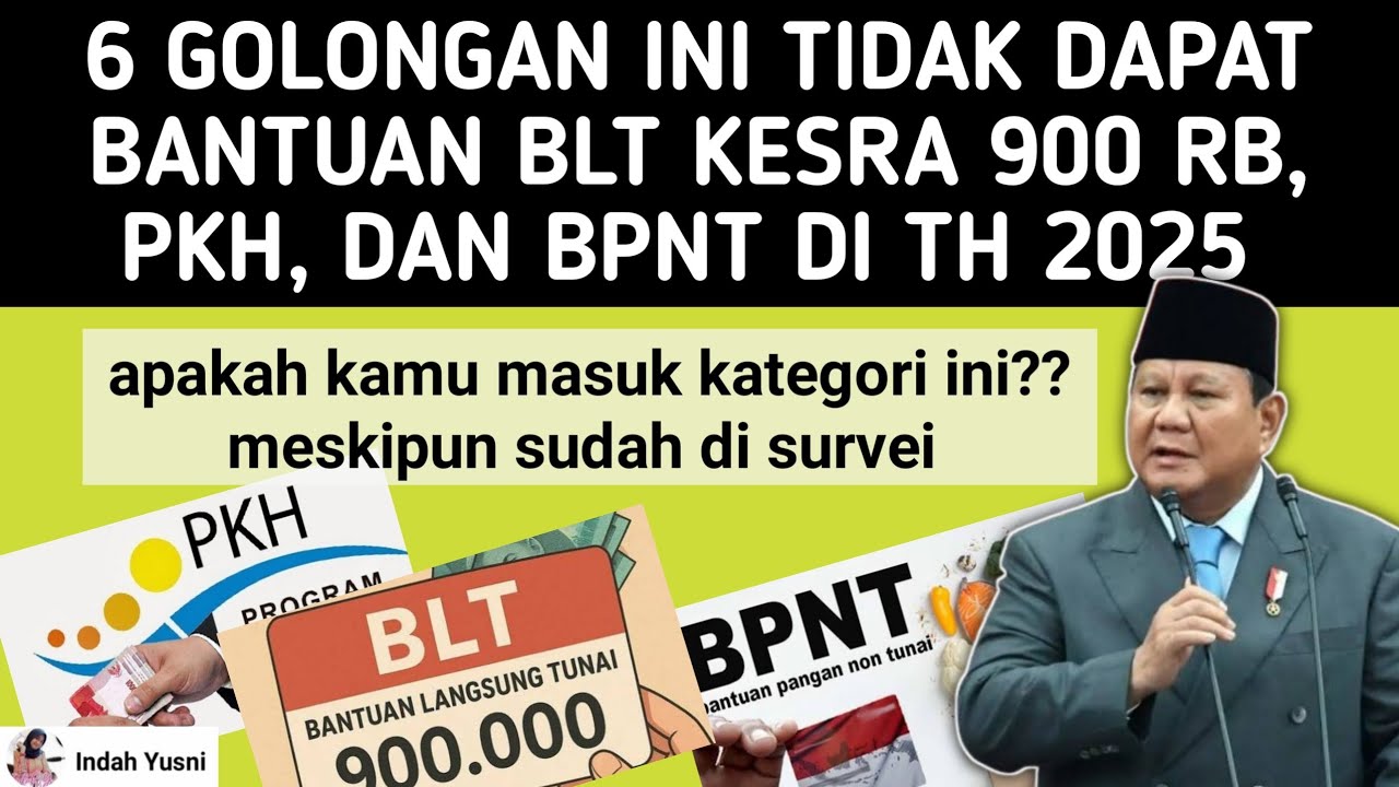 6 Golongan Ini Tak Dapat BLT & PKH 2025 💡