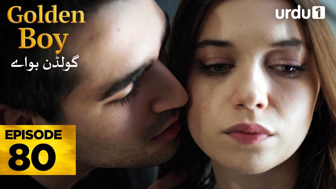 Golden Boy Episode 80 | Turkish Drama in Urdu | Jan 4, 2026