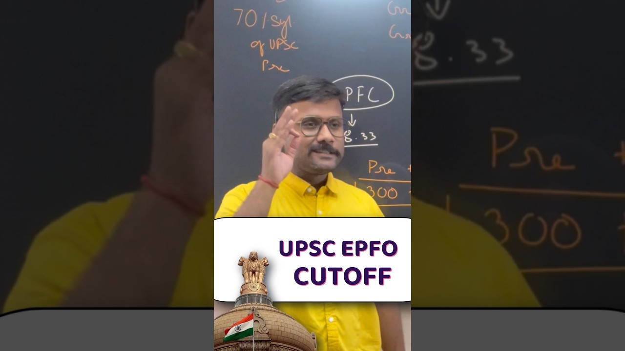 UPSC EPFO Exam Pattern & Cut Off | Must-Know Tips