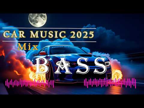 CAR MUSIC 2025 🚗💨 | ULTIMATE BASS BOOSTED MIX | Hard EDM & Club Banger Drops