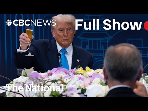 CBC News: The National | Trump and Carney face to face at dinner