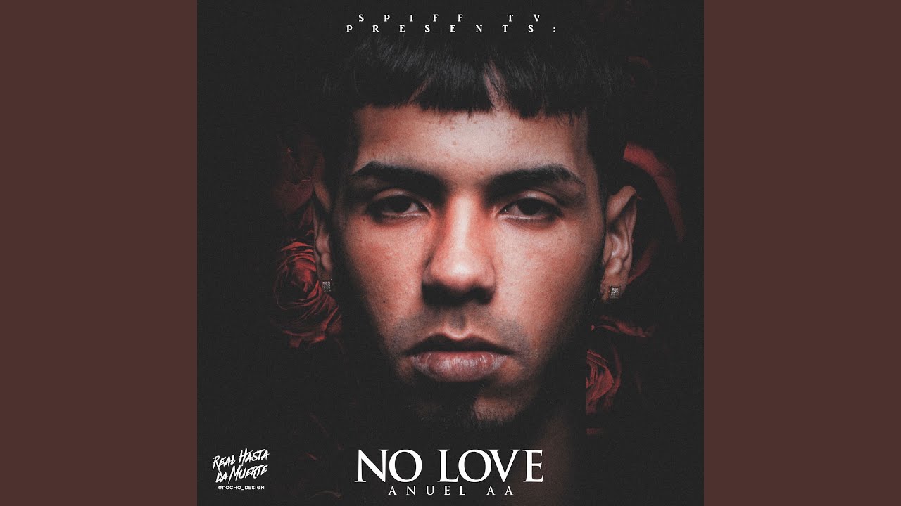 Anuel Aa - No Love (2016) 🎶