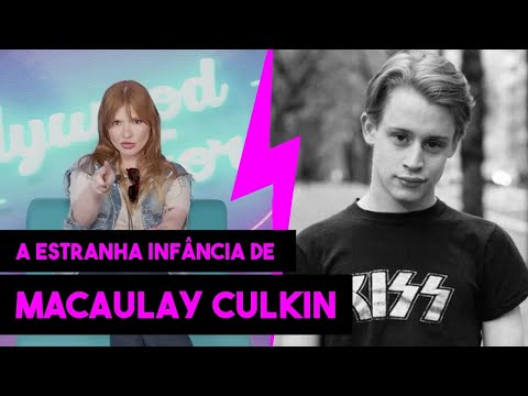 A ESTRANHA INFÂNCIA DE MACAULAY CULKIN | HOLLYWOODOCS